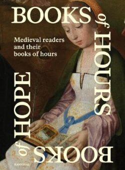 Books of Hours Books of Hope