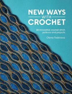 New Ways with Crochet