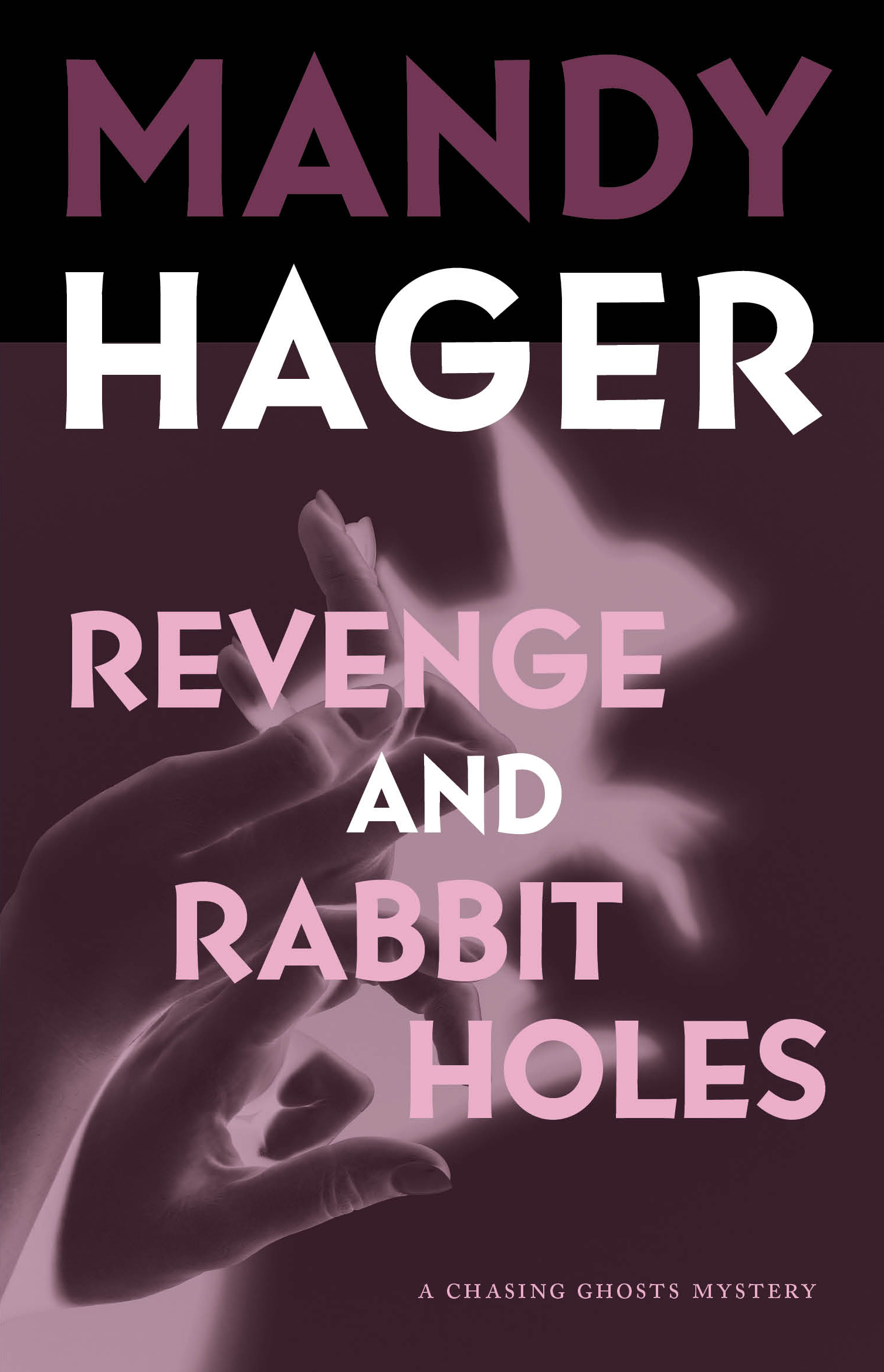 Revenge And Rabbit Holes
