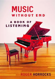 Music Without End: A Book of Listening