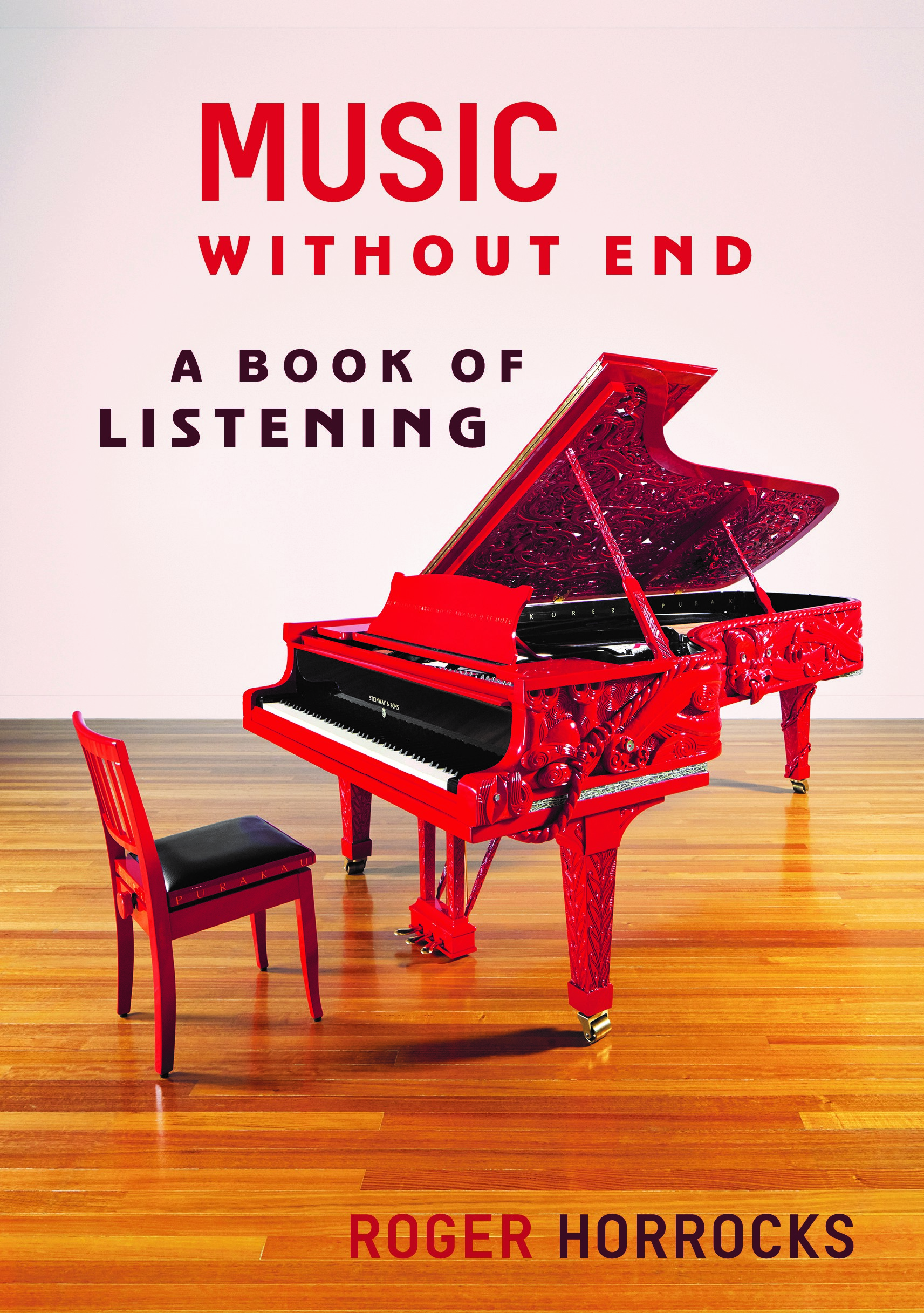 Music Without End: A Book of Listening