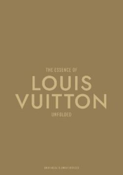 Essence of Louis Vuitton