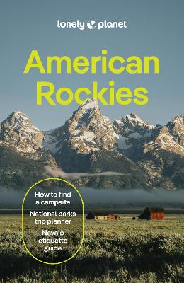 Lonely Planet American Rockies Lonely Planet American Rockies