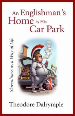 Englishman's Home Is His Carpark