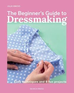 Beginner's Guide to Dressmaking