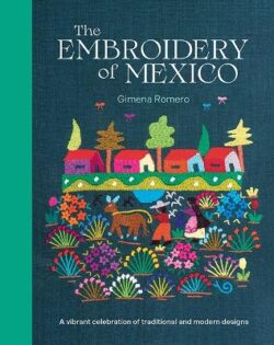 Embroidery of Mexico