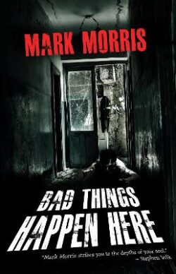 Bad Things Happen Here