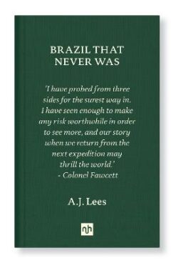 Brazil That Never Was