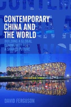 Contemporary China and the World