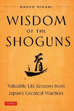 Wisdom of the Shoguns