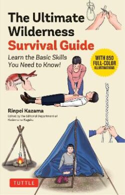 Ultimate Wilderness Survival Guide