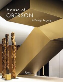 House of Oberson A Design Legacy