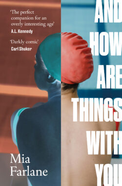 And How Are Things With You