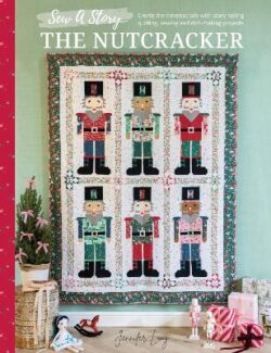 Sew a Story: the Nutcracker