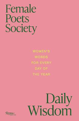 Female Poets Society: Daily Wisdom