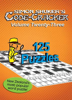 Simon Shuker's Code-Cracker, Volume Twenty-Three