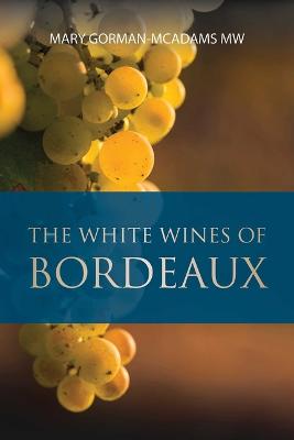 White Wines of Bordeaux