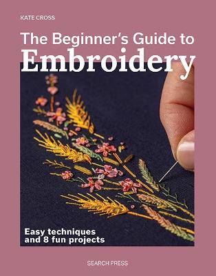 Beginner's Guide to Embroidery