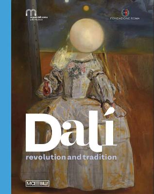 Dali Revolution And Tradition
