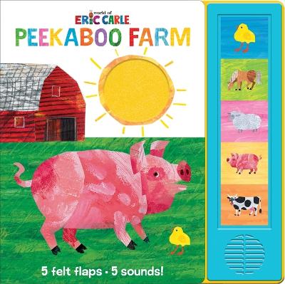 World of Eric Carle: Peekaboo Farm Sound Book